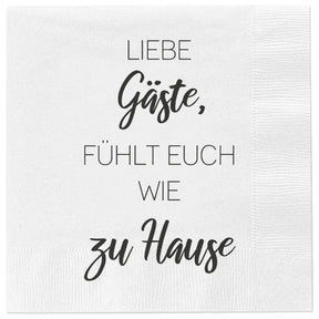 Servietten Liebe Gäste fühlt euch wie zu Hause 80 Stück Papier weiß 33x33 cm - Servietten