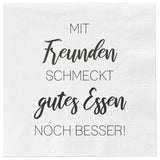 Servietten Mit Freunden schmeckt gutes Essen noch besser 80 Stück Party 33x33 cm - Servietten